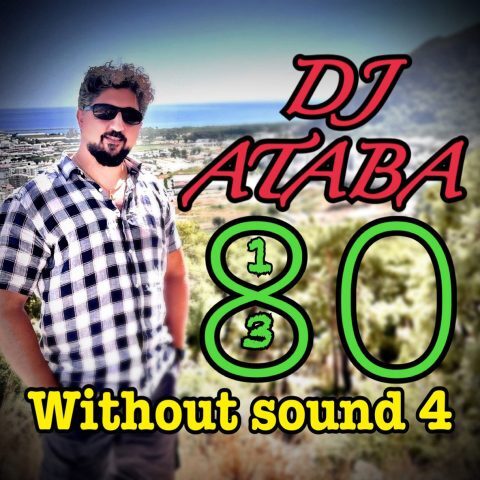 دانلود آهنگ دیجی آتابا بی صدا 4 پادکست دانلود آهنگ دیجی آتابا بی صدا 4 پادکست