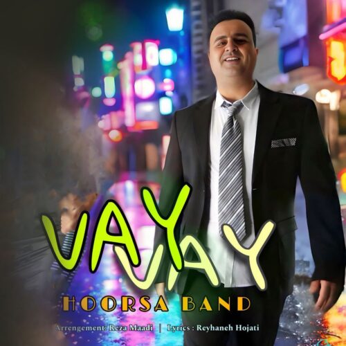 دانلود آهنگ هورسا بند وای وای دانلود آهنگ هورسا بند وای وای