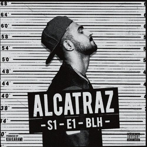 دانلود آهنگ بی ال اچ و کیا کرمی آلکاتراز اپیزود اول دانلود آهنگ بی ال اچ و کیا کرمی آلکاتراز اپیزود اول