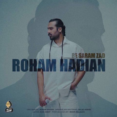دانلود آهنگ رهام هادیان به سرم زد دانلود آهنگ رهام هادیان به سرم زد