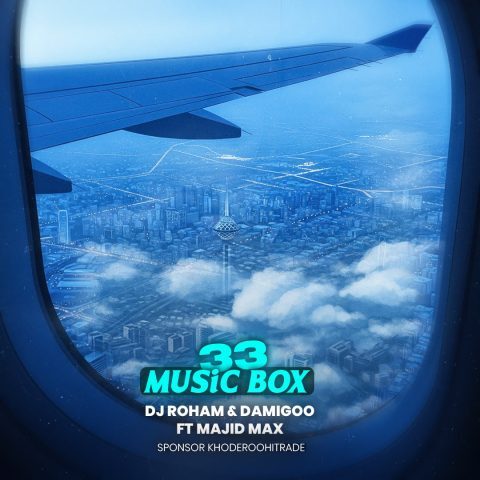 دانلود آهنگ دیجی رهام و مجید مکس موزیک باکس 33 دانلود آهنگ دیجی رهام و مجید مکس موزیک باکس 33