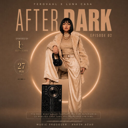 دانلود آهنگ فرووال و لونا After Dark EP.02 دانلود آهنگ فرووال و لونا After Dark EP.02