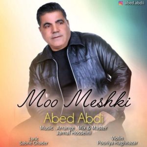 دانلود آهنگ عبد عبدی مو مشکی