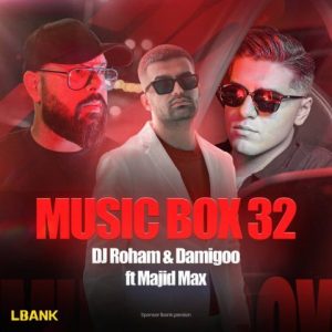 دانلود آهنگ مجید مکس و دیجی رهام موزیک باکس 32