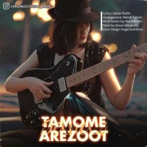 دانلود آهنگ ساناز تموم آرزوم